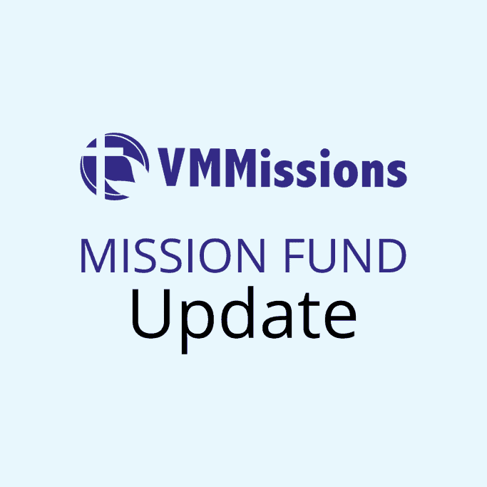 Mission Fund Update